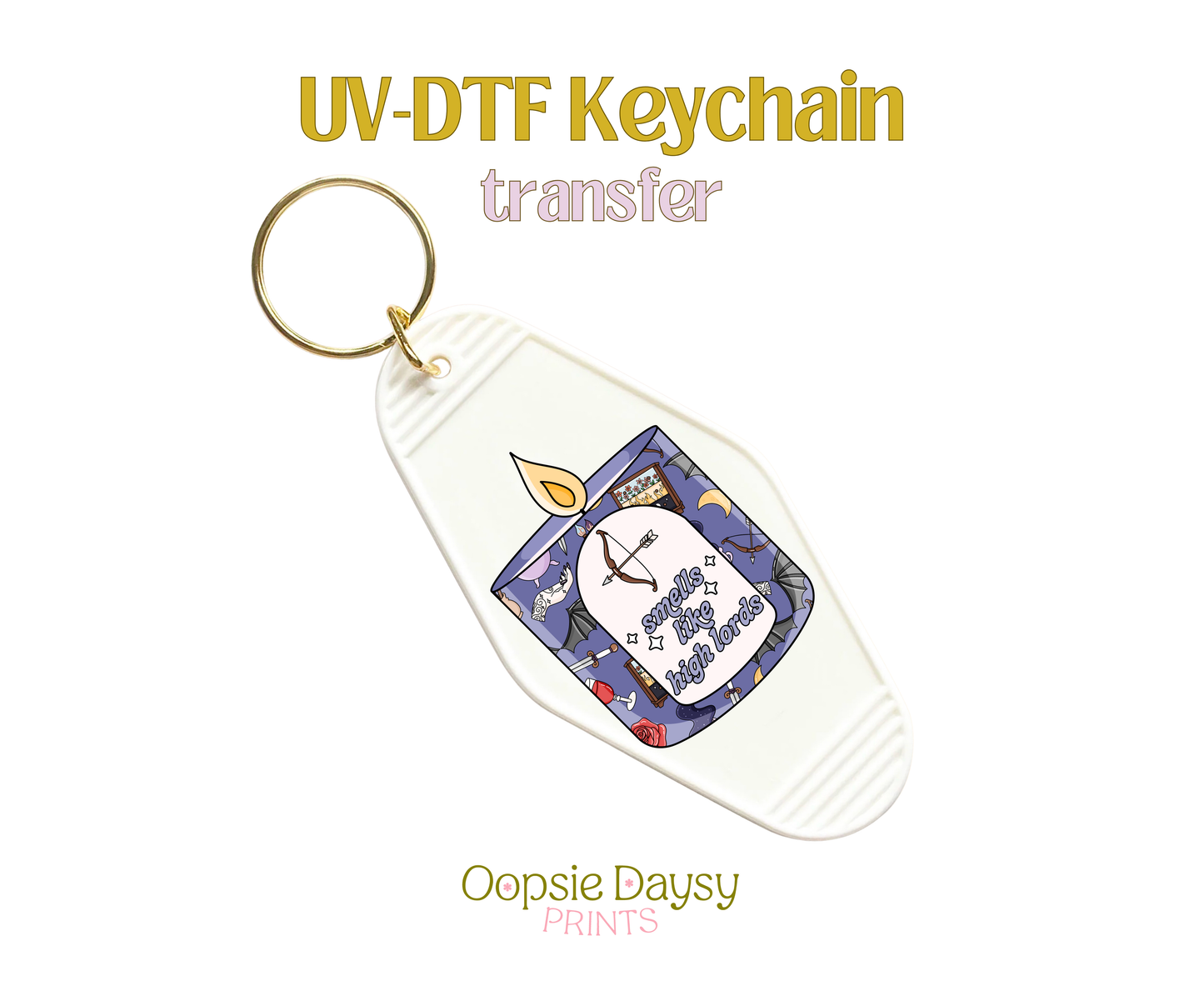 Smells Like High Lords Candle UV-DTF Keychain