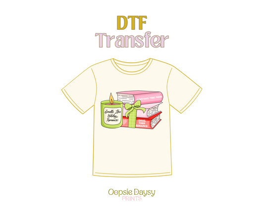 Smells Like Holiday Romance DTF Transfer