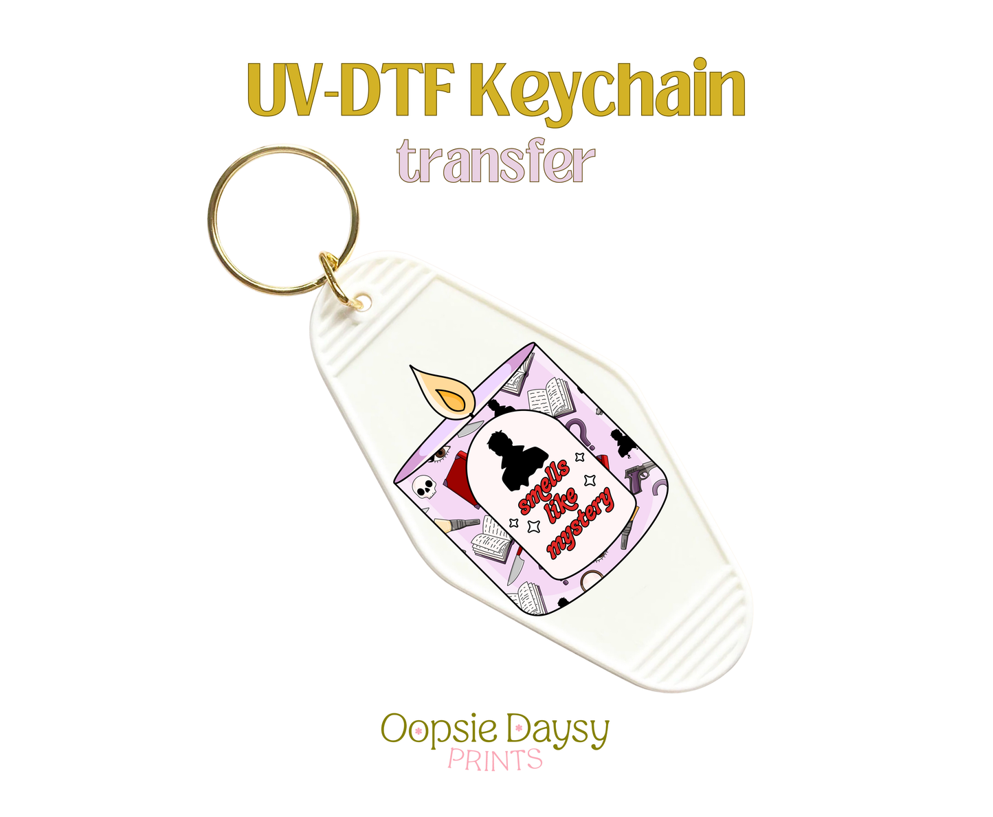 Smells Like Mystery Candle UV-DTF Keychain