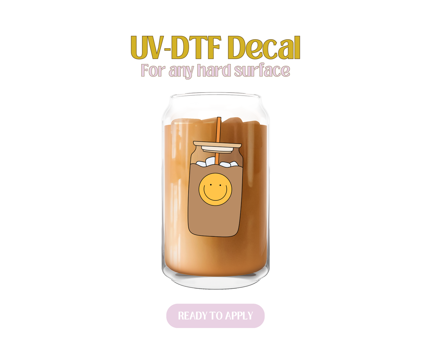 Smiley IC Glass Cup  UV-DTF Decal