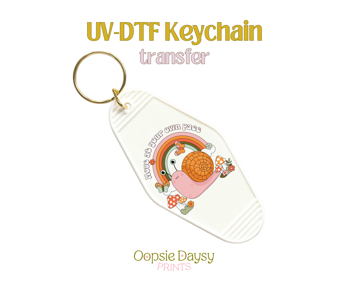 Snaily Own Pace UV-DTF Keychain