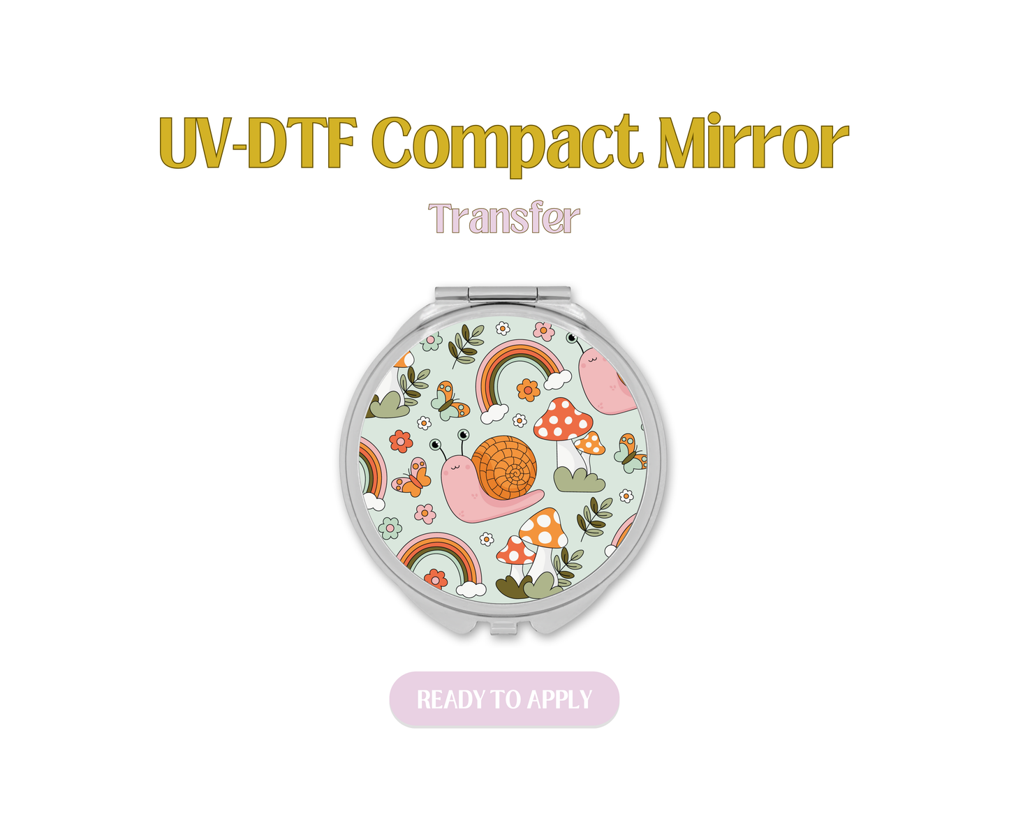 Snails and Mushrooms UV-DTF Compact Mirror