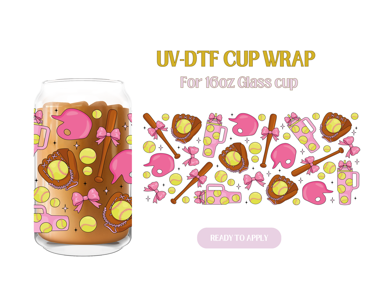 Softball Girly Vibes UV-DTF Wrap