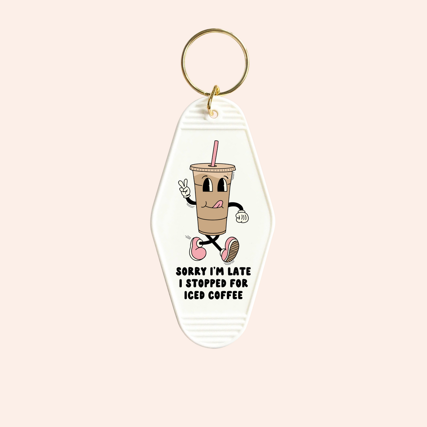 Sorry I'm Late UV-DTF Keychain