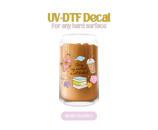 Sorry My Summer Is All Booked UV-DTF Decal