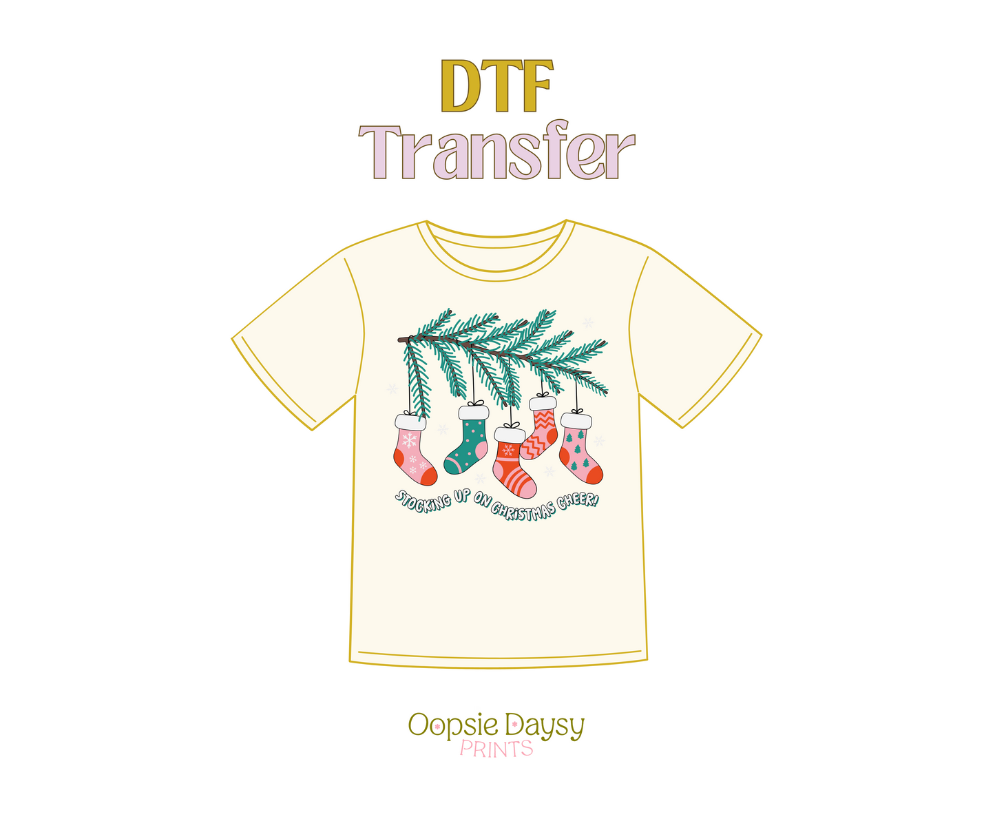 Stocking Up on Xmas Cheer DTF Transfer