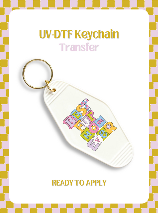 Best Fur Mama Ever UV-DTF Keychain