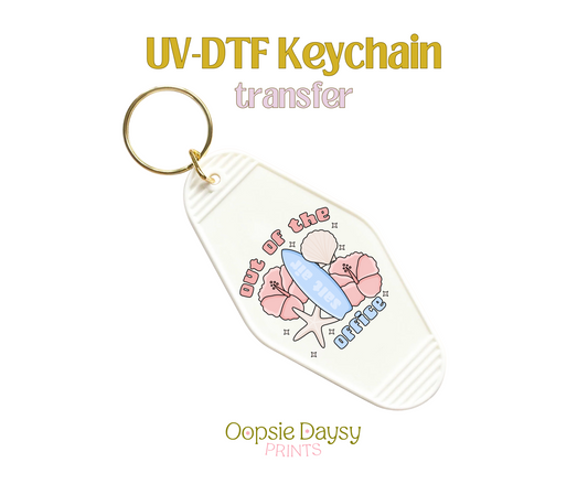 Summer Out Of The Office UV-DTF Keychain
