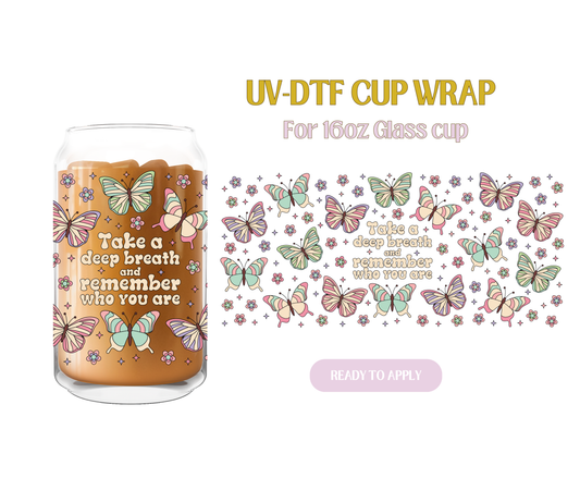 Take a Deep Breath Butterfly UV-DTF Wrap