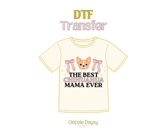 Tan Coquette Chichuahua Mama DTF Transfer