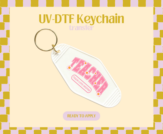 Teacher TLI UV-DTF Keychain