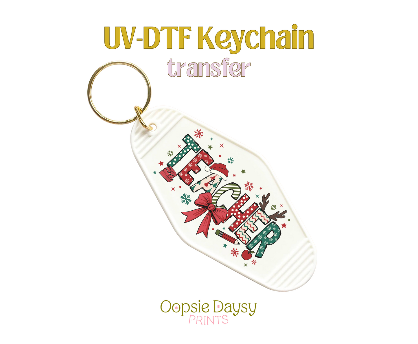 Teacher Christmas Cheer UV-DTF Keychain