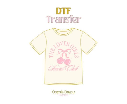 The Lover Girls Social Club Pink DTF Transfer