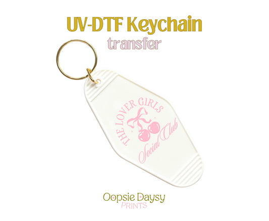 The Lover Girls Social Club Pink UV-DTF Keychain