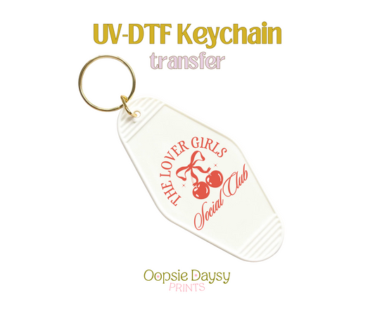 The Lover Girls Social Club Red UV-DTF Keychain