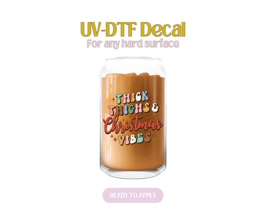 Thick Thighs & Christmas UV-DTF Decal