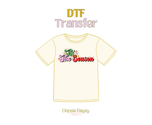 Tis The Season Retro Text DTF Transfer