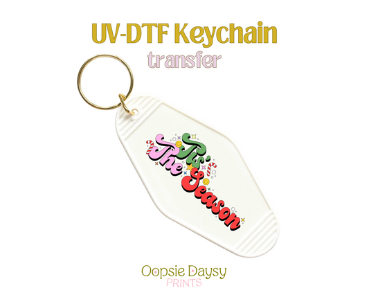 Tis the Season Retro Text UV-DTF Keychain