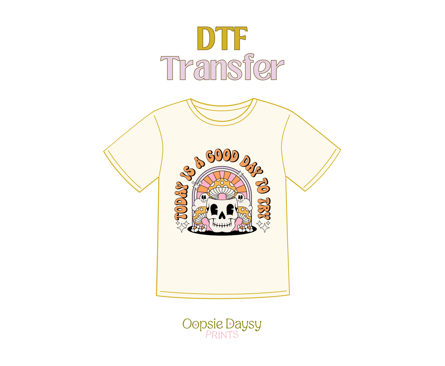 Today is good day to try DTF Transfer