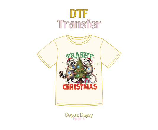 Trashy Christmas DTF Transfer