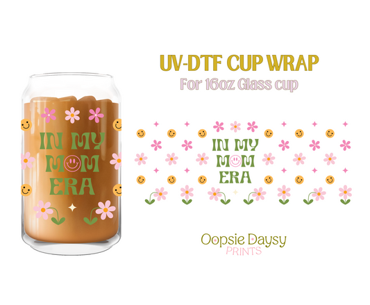 In My Mom Era UV-DTF Wrap