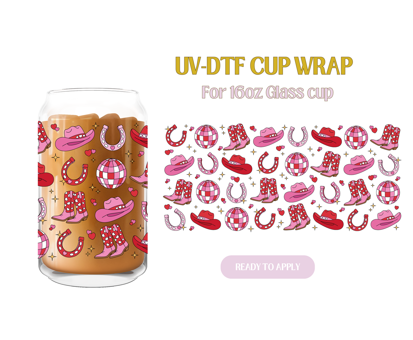 Valentine Cowgirl Sparkle UV-DTF Wrap