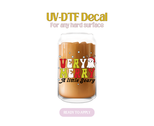 Verry Merry a little scary UV-DTF Decal