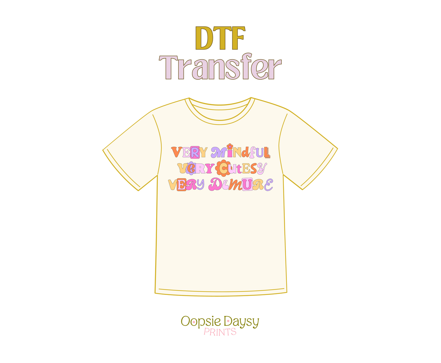 Very Demure DTF Transfer