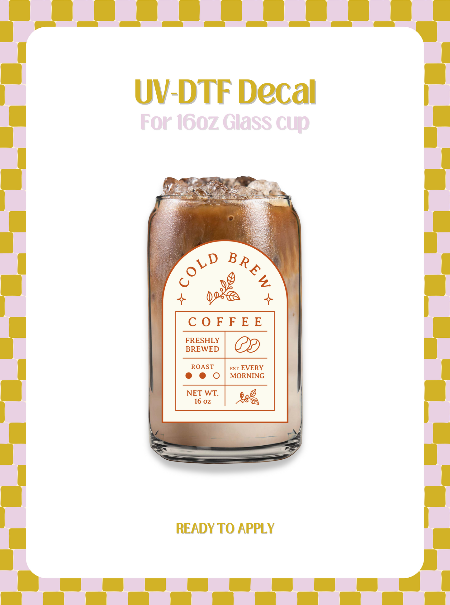 Cold Brew Coffee UV-DTF Decal