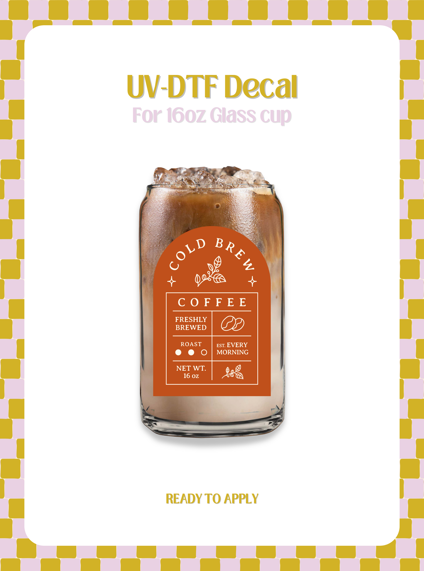 Cold Brew Coffee UV-DTF Decal