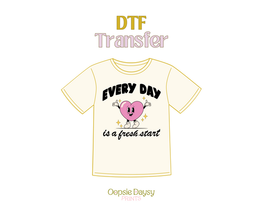 Everyday DTF Transfer