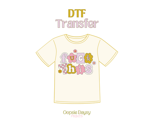 Fuck This DTF Transfer