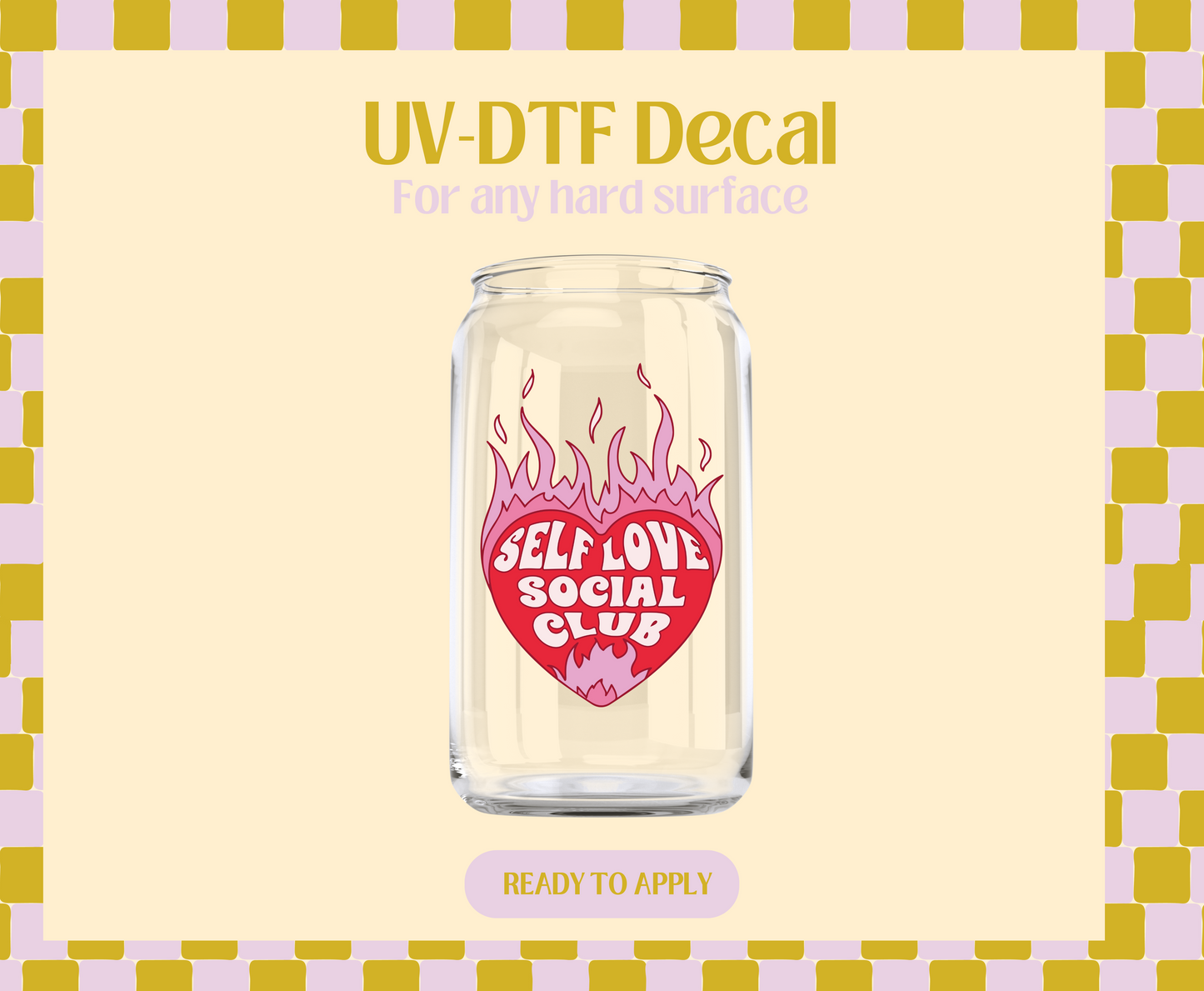 hot self love club UV-DTF Decal