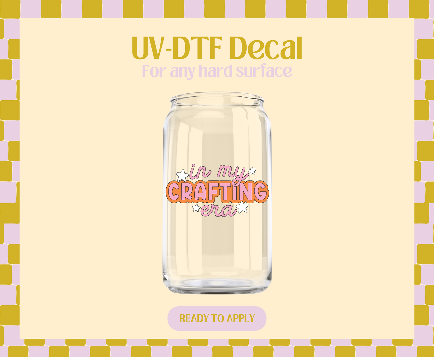 In My Crafting Era UV-DTF Decal