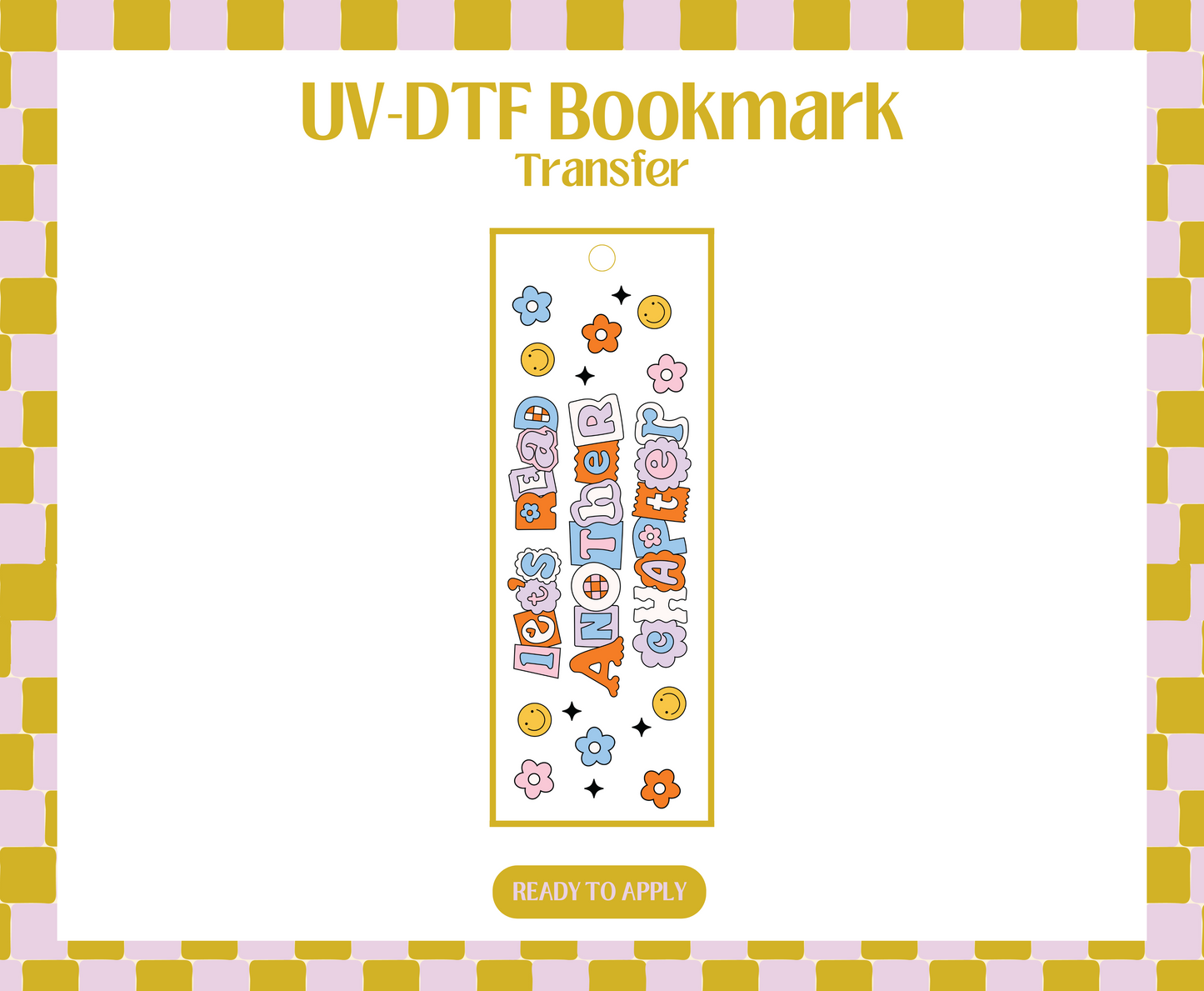 Let's read another chapter orange UV-DTF Bookmark