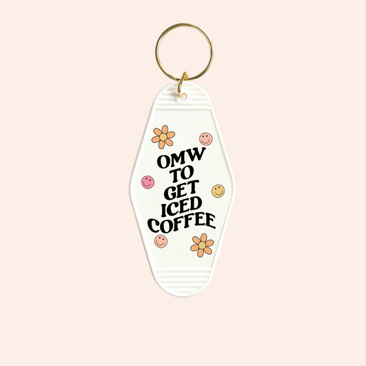 Omw to get Iced Coffee UV-DTF Keychain